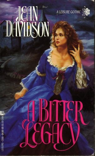 A Bitter Legacy (Mass Market Paperback)