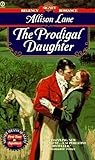 The Prodigal Daughter (Signet Regency Romance)