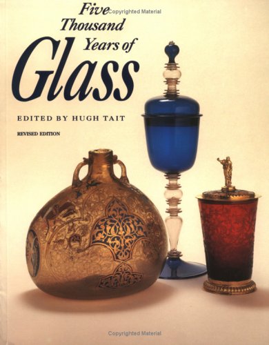 Five Thousand Years of Glass (Paperback)