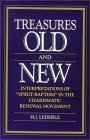 Treasures Old and New: Interpretations "Spirit-Baptism" in the Charismatic Renewal Movement (Paperback)