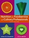 Nutrition for Foodservice And Culinary Professionals by Karen Eich Drummond