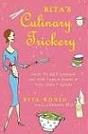 Rita's Culinary Trickery: How to Get Dinner on the Table Even If You Can't Cook