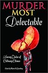 Murder Most Delec...