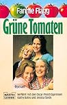 Grüne Tomaten