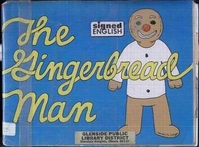 Gingerbread Man in Signed English (Paperback)