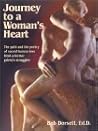 Journey to a Woman's Heart: The Path and the Poetry of Sacred Human Love