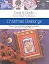 Christmas Blessings (David & Charles Cross Stitch Collection) Christmas Blessings (David & Charles Cross Stitch Collection)