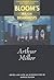 Arthur Miller (Bloom's Major Dramatists)