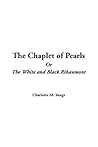 The Chaplet of Pearls