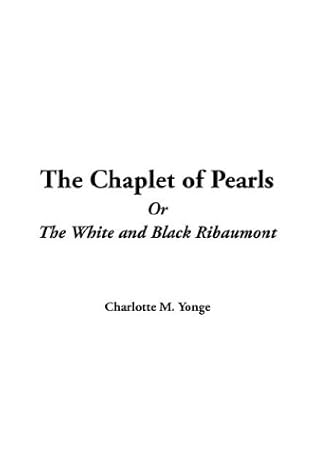 The Chaplet of Pearls
