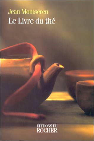 Le Livre du Thé (Paperback)