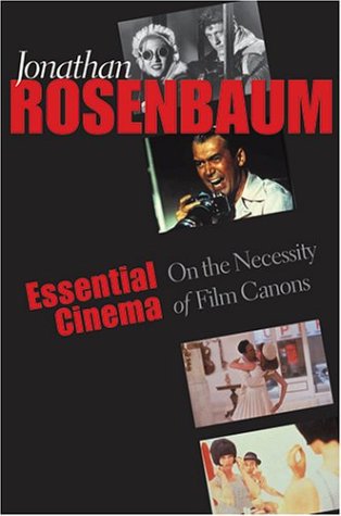 Essential Cinema: On the Necessity of Film Canons (Hardcover)