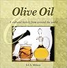 Olive Oil: A Cultural History from Around the World (Astonishing Facts About . . . Series)