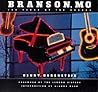 Branson, Mo: Las Vegas of the Ozarks
