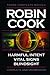 Harmful Intent / Vital Signs / Blindsight by Robin Cook