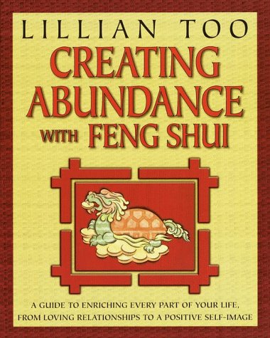 Creating Abundance with Feng Shui (Paperback)