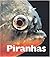 Piranhas (Naturebooks)