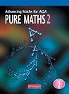 Advancing Maths for Aqa Pure Maths 2 Advancing Maths for Aqa Pure Maths 2