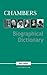 Chambers Biographical Dicti...