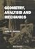 GEOMETRY, ANALYSIS AND MECHANICS