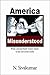 America Misunderstood: What a Second Bush Victory Meant to the Rest of the World
