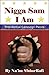 Nigga Sam I Am