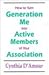How to Turn Generation Me into Active Members of Your Association