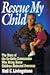 Rescue My Child: The Story ...