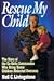 Rescue My Child by Neil C. Livingstone