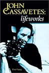 John Cassavetes: ...