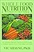 Whole Food Nutrition by Vic Shayne
