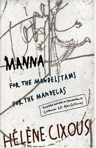 Manna: For the Mandelstams for the Mandelas (Paperback)