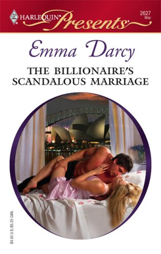 The Billionaire's Scandalous Marriage (Mass Market Paperback)