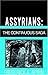 Assyrians: The Continuous Saga