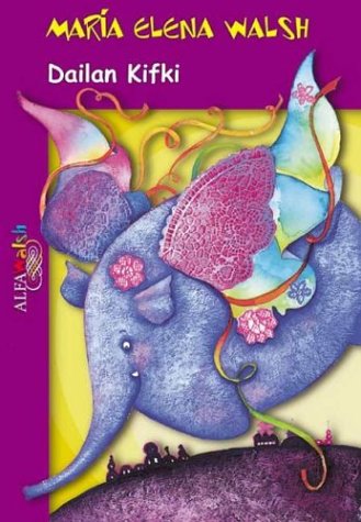 Dailan Kifki (Spanish Edition)