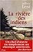 La rivière des Indiens