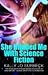 She Blinded Me With Science Fiction