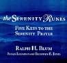 The Serenity Runes: Five Keys to the Serenity Prayer
