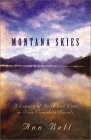 Montana Skies: Healing Love/Compassionate Love/Love Remembered/Love Abounds (Inspirational Romance Collection)