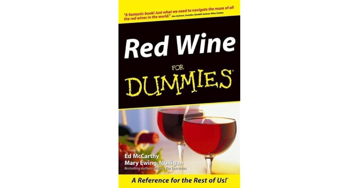 Red Wine for Dummies by Ed McCarthy