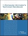 The Computer Animator's Technical Handbook (The Morgan Kaufmann Series in Computer Graphics)