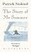 The story of Mr. Sommer by Patrick Süskind