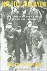 Justice Delayed: How Britain Became a Refuge for Nazi War Criminals