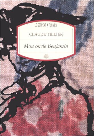 Mon oncle Benjamin (Mass Market Paperback)