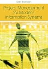 Project Management for Modern Information Systems