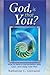 God, Is That You?: How to H...