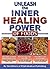 Unleash the Inner Healing P...
