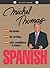 Spanish With Michel Thomas by Michel Thomas