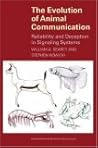 The Evolution of Animal Communication: Reliability and Deception in Signaling Systems (Monographs in Behavior and Ecology)