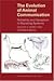 The Evolution of Animal Communication: Reliability and Deception in Signaling Systems (Monographs in Behavior and Ecology)